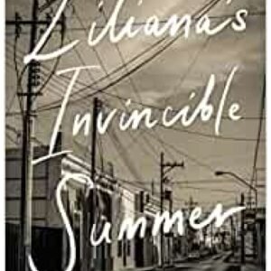 Liliana's Invincible Summer