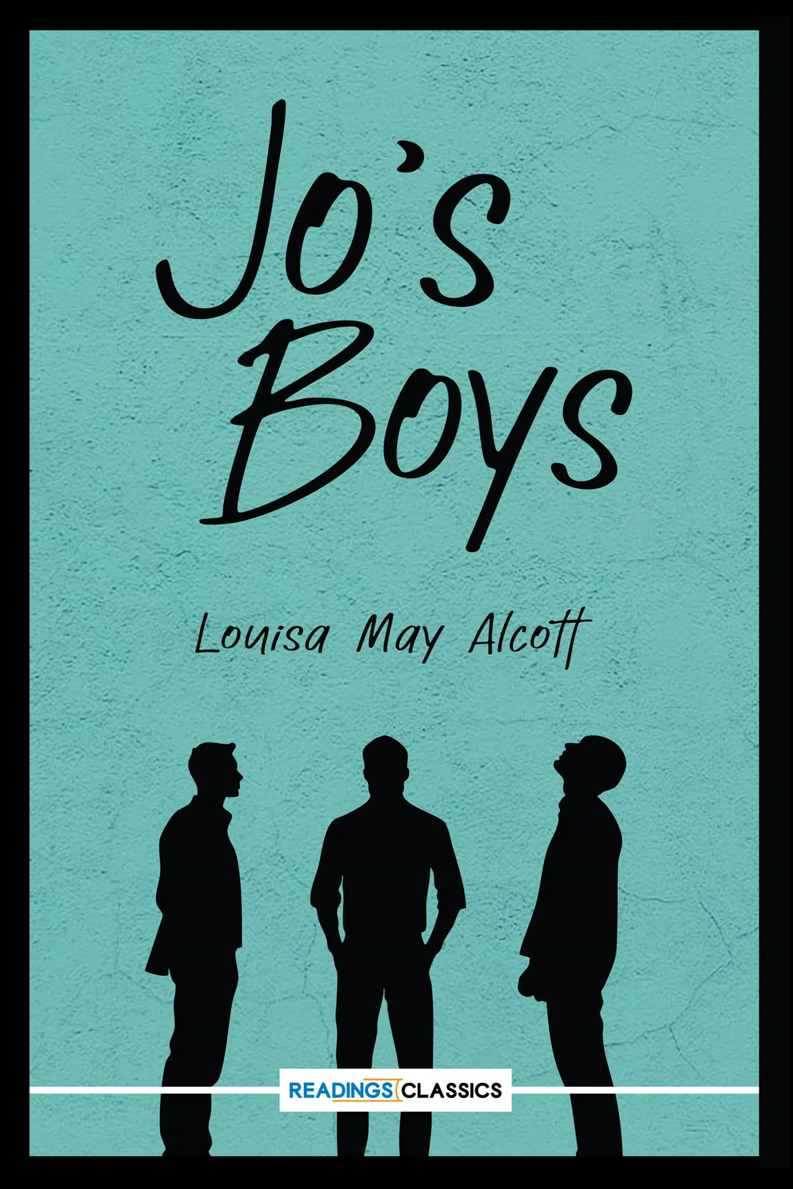 Jo's Boys (Readings Classics)