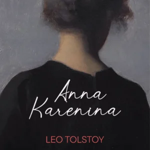 Anna Karenina (Readings Classics)