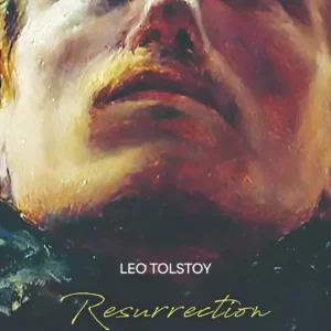 Resurrection (Readings Classics)