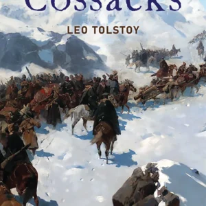 The Cossacks (Readings Classics)