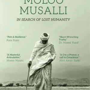 Moloo Musalli: In Search Of Lost Humanity