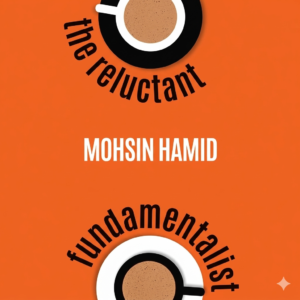 The Reluctant Fundamentalist