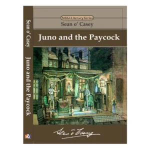 Juno and the Paycock by Sean O’Casey