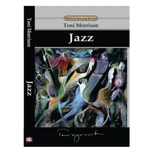 Jazz by Toni Morrison