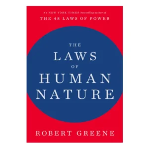 The Laws of Human Nature by Robert Greene