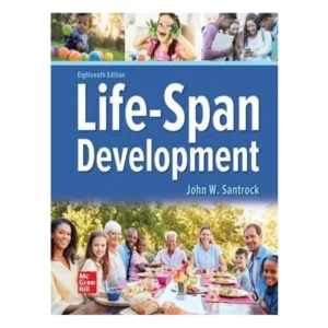 Life-Span Development 18th by John W. Santrock